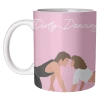 New Dirty Dancing Mug Art Wow