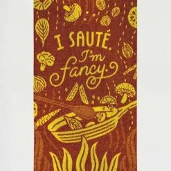 Blue Q I Saute, I'm Fancy Dish Towel