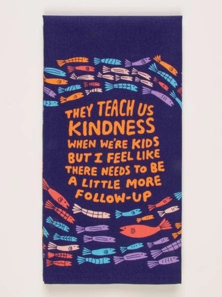 New 🛒 Blue Q They Teach Kindness Dish Towel New 😍 1 Blue Q They Teach Kindness Dish Towel New