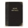 The Mincing Mockingbird New Dope Rhymes Journal Notebook Medium