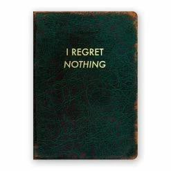 The Mincing Mockingbird New I Regret Nothing Journal